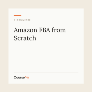 Amazon FBA from Scratch