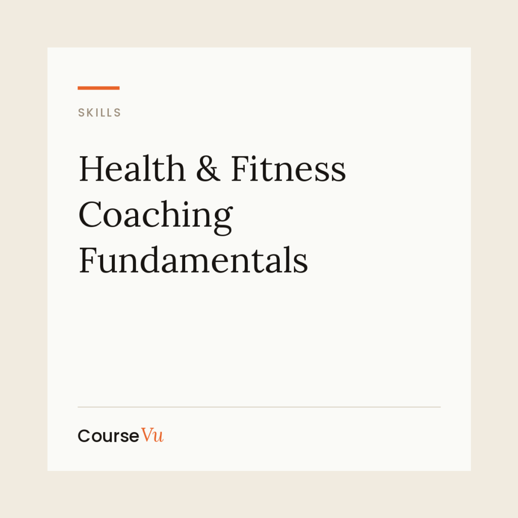 Health & Fitness Coaching Fundamentals — CourseVu course cover