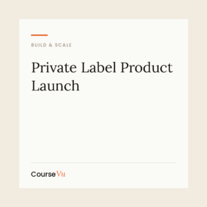 Private Label Product Launch