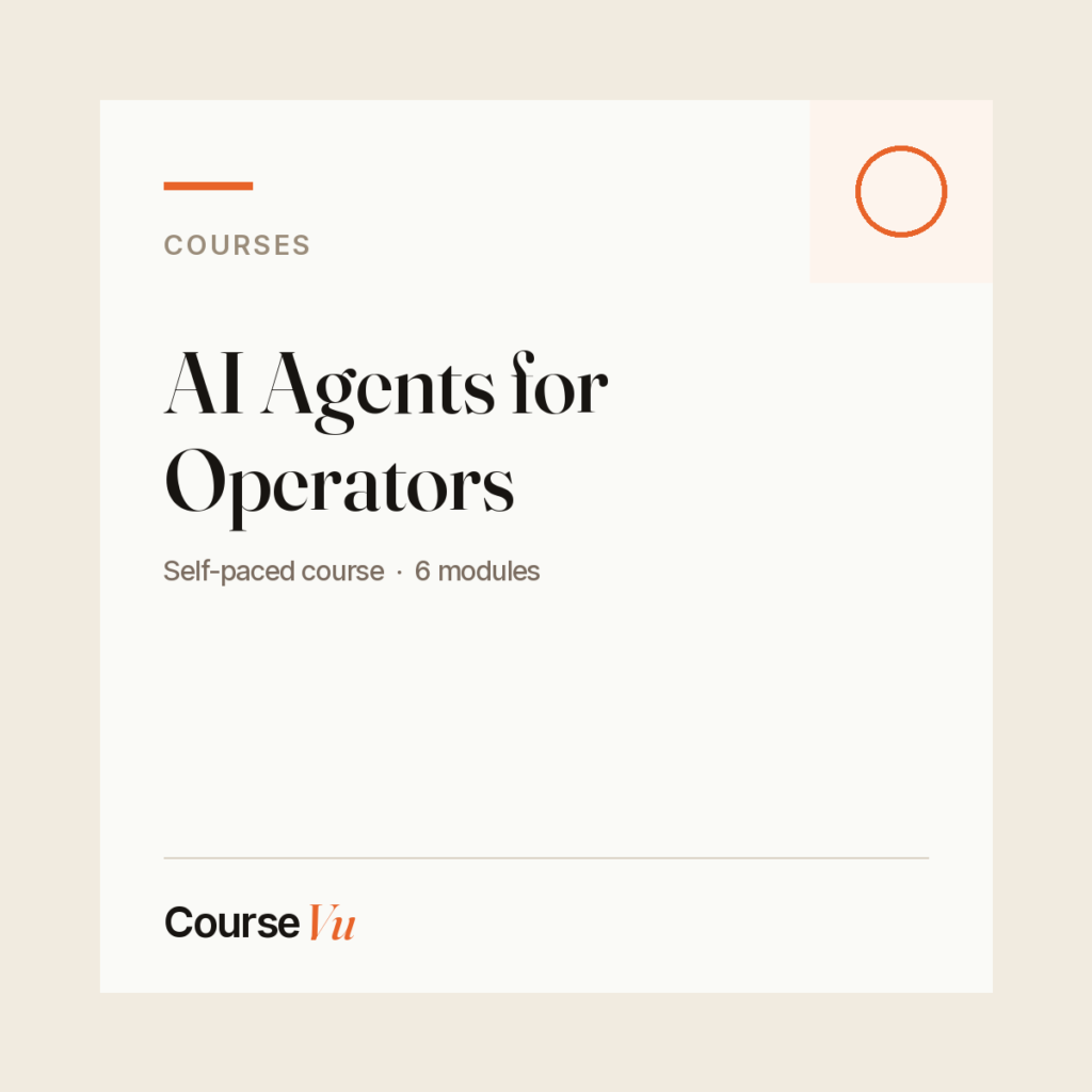 AI Agents for Operators — CourseVu course cover