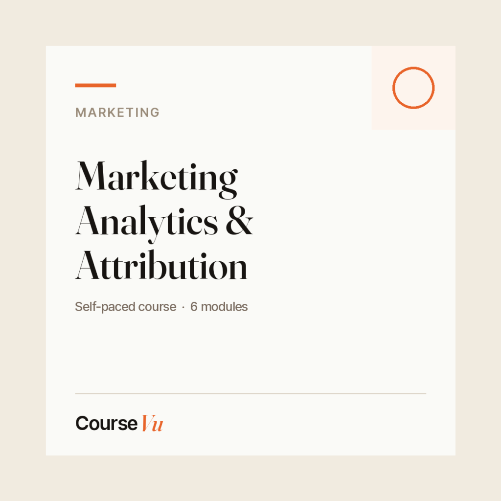 Marketing Analytics & Attribution — CourseVu course cover