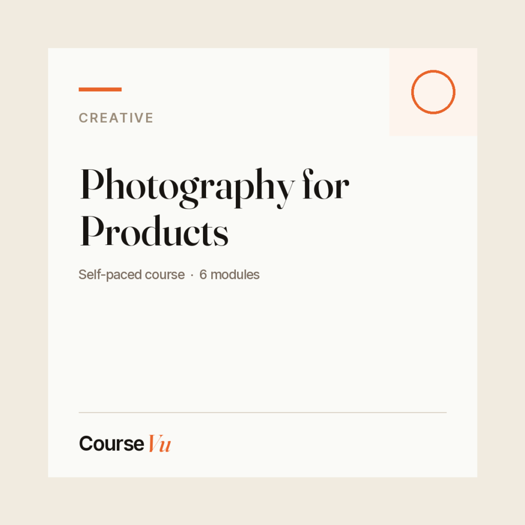 Photography for Products — CourseVu course cover