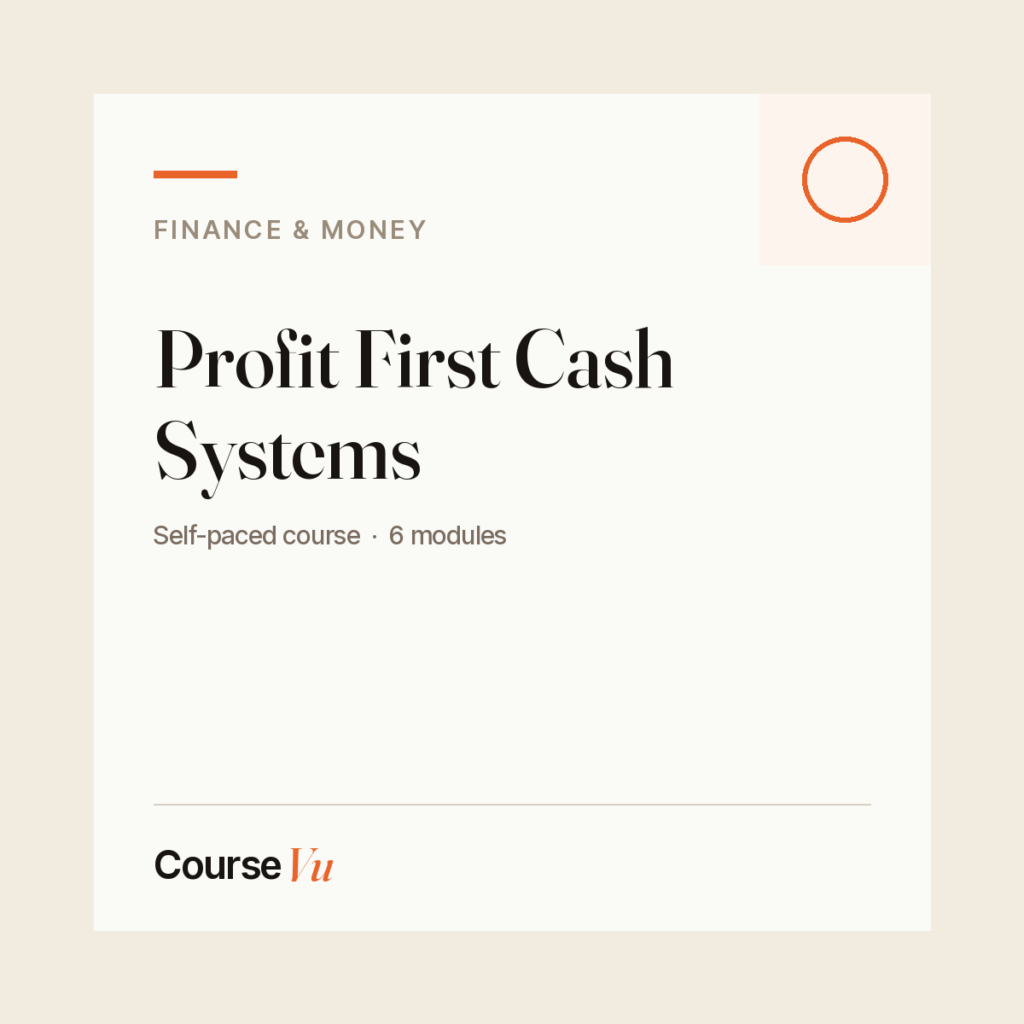 Profit First Cash Systems — CourseVu course cover
