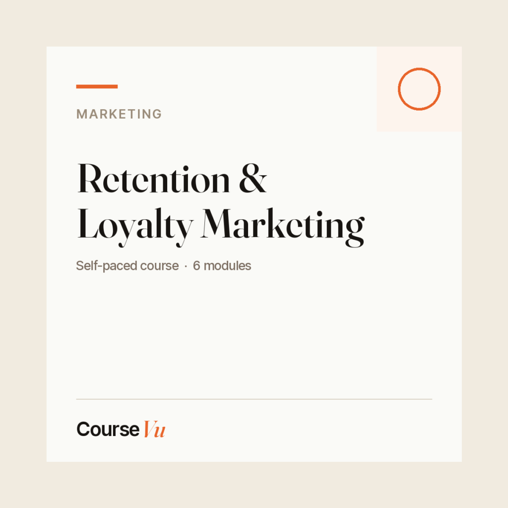 Retention & Loyalty Marketing — CourseVu course cover