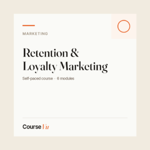 Retention & Loyalty Marketing — CourseVu course cover