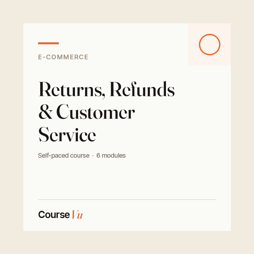 Returns, Refunds & Customer Service — CourseVu course cover